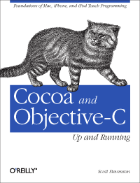 Cocoa and Objective-C: Up and Running